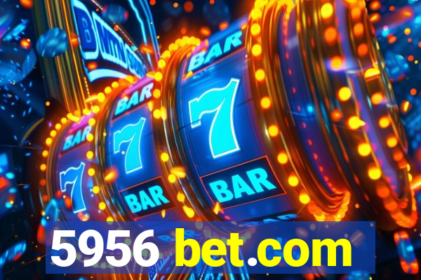 5956 bet.com